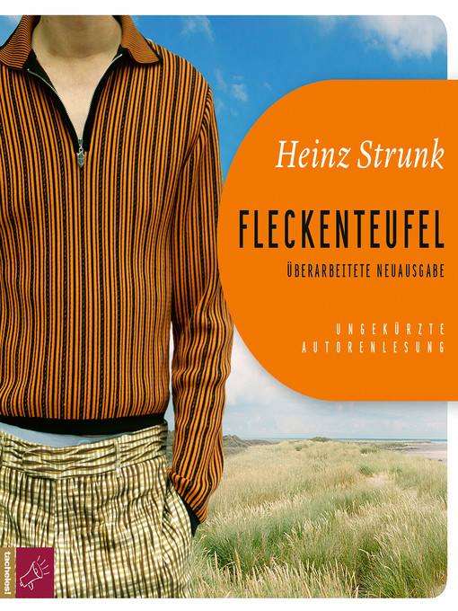 Title details for Fleckenteufel--Überarbeitete Neuausgabe by Heinz Strunk - Wait list